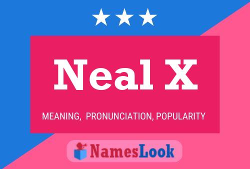 Pôster do nome Neal X