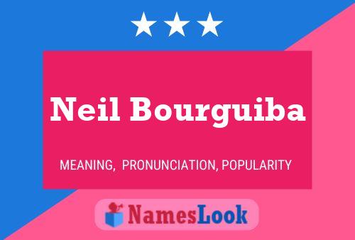 Pôster do nome Neil Bourguiba