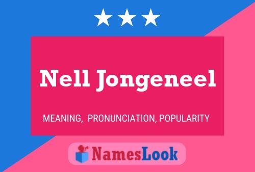 Pôster do nome Nell Jongeneel