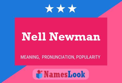 Pôster do nome Nell Newman