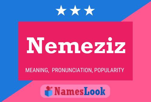 Pôster do nome Nemeziz