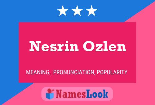 Pôster do nome Nesrin Ozlen