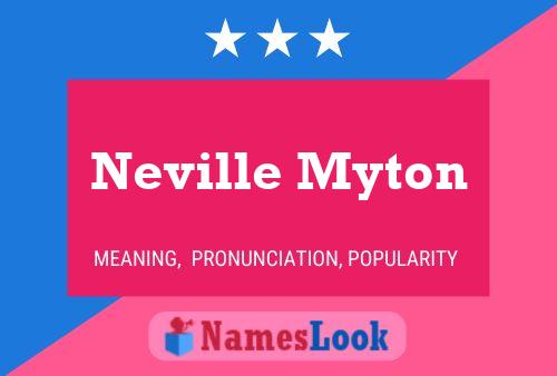 Pôster do nome Neville Myton