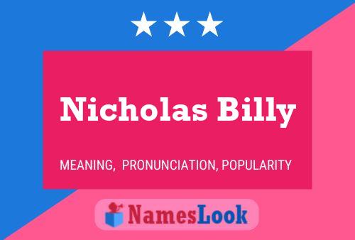 Pôster do nome Nicholas Billy