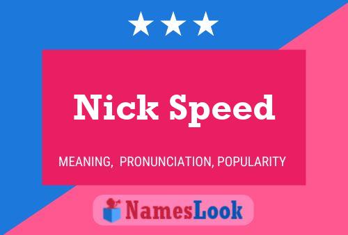 Pôster do nome Nick Speed