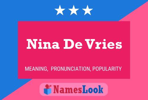 Pôster do nome Nina De Vries