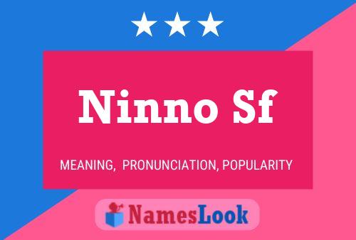 Pôster do nome Ninno Sf