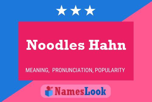 Pôster do nome Noodles Hahn