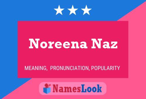 Pôster do nome Noreena Naz