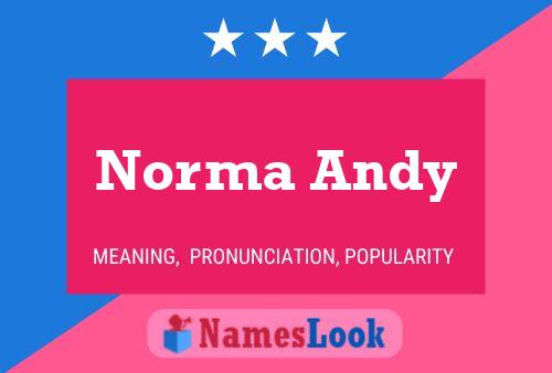 Pôster do nome Norma Andy