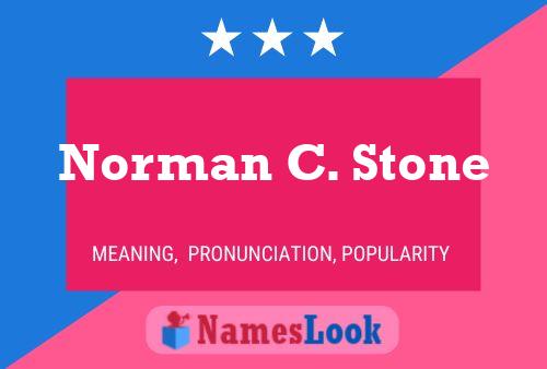 Pôster do nome Norman C. Stone