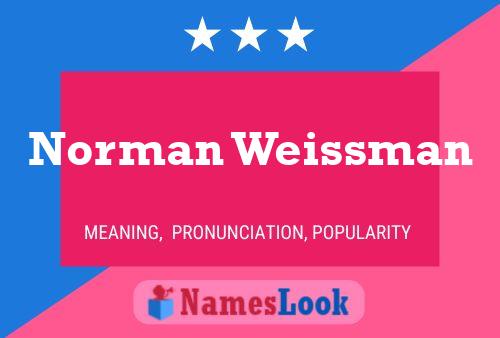 Pôster do nome Norman Weissman