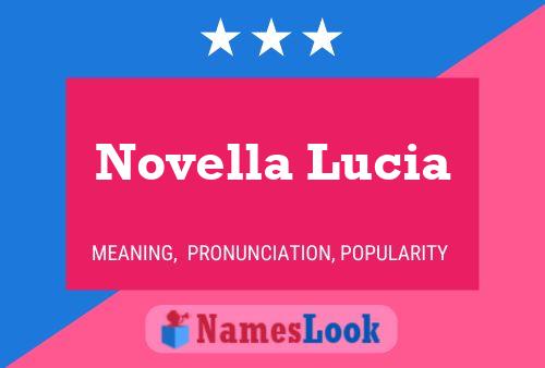 Pôster do nome Novella Lucia