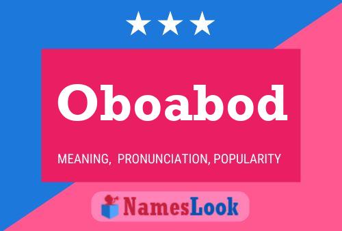 Pôster do nome Oboabod