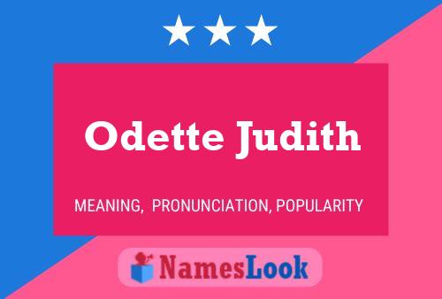 Pôster do nome Odette Judith