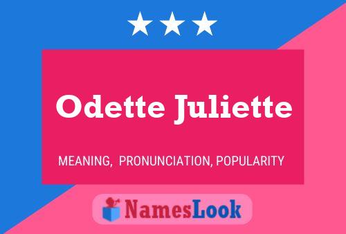 Pôster do nome Odette Juliette