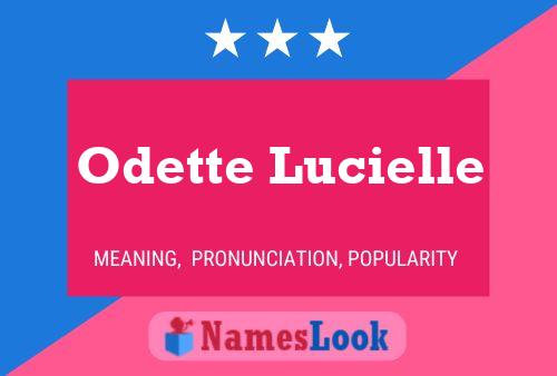 Pôster do nome Odette Lucielle