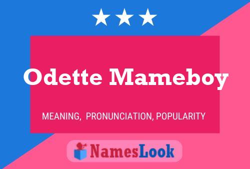 Pôster do nome Odette Mameboy