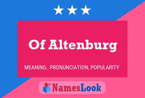 Pôster do nome Of Altenburg