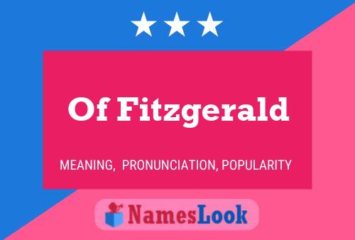 Pôster do nome Of Fitzgerald