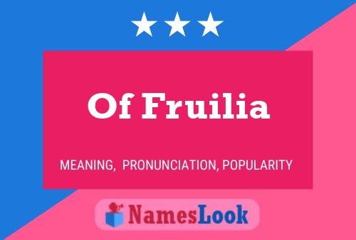 Pôster do nome Of Fruilia