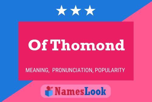 Pôster do nome Of Thomond