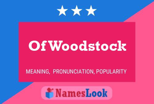 Pôster do nome Of Woodstock