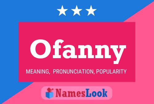 Pôster do nome Ofanny