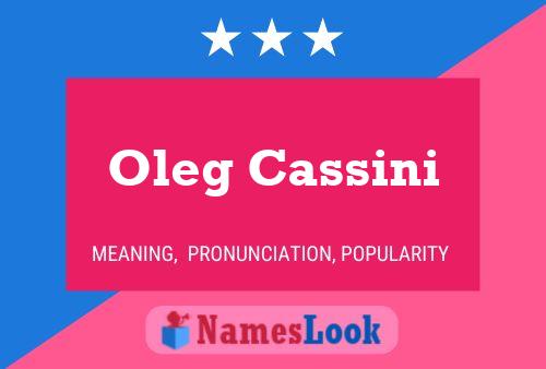 Pôster do nome Oleg Cassini