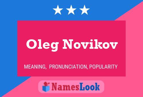 Pôster do nome Oleg Novikov