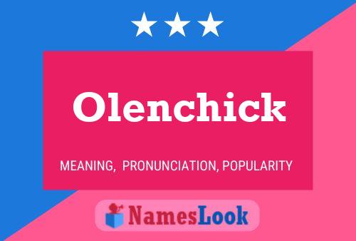 Pôster do nome Olenchick