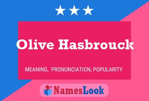 Pôster do nome Olive Hasbrouck