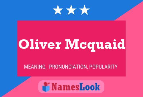 Pôster do nome Oliver Mcquaid