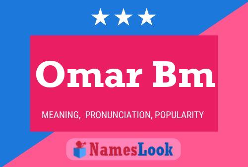 Pôster do nome Omar Bm