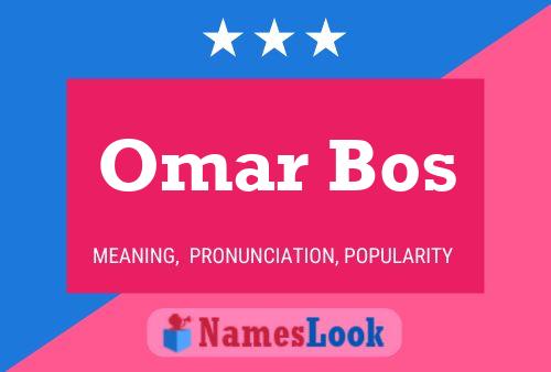 Pôster do nome Omar Bos