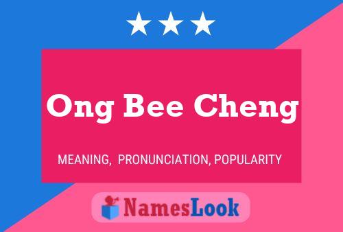 Pôster do nome Ong Bee Cheng