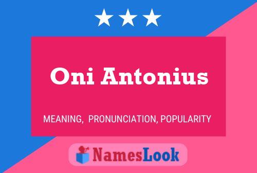 Pôster do nome Oni Antonius