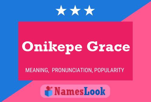 Pôster do nome Onikepe Grace