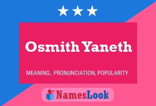 Pôster do nome Osmith Yaneth