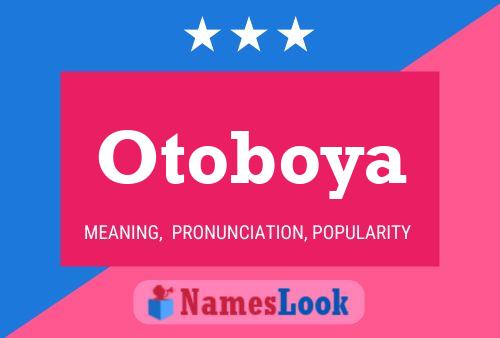 Pôster do nome Otoboya