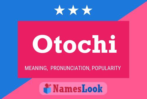 Pôster do nome Otochi