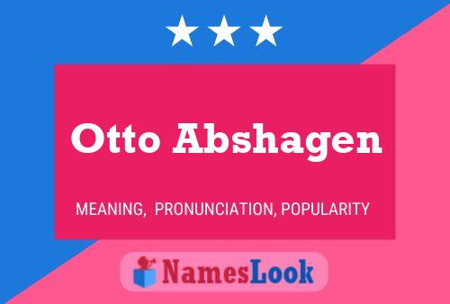 Pôster do nome Otto Abshagen