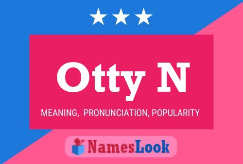 Pôster do nome Otty N