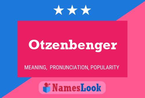 Pôster do nome Otzenbenger