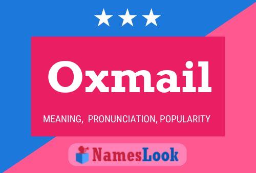 Pôster do nome Oxmail