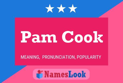 Pôster do nome Pam Cook