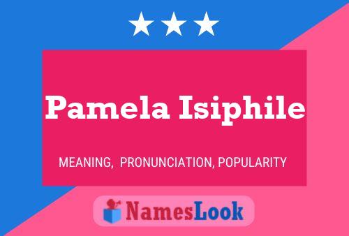 Pôster do nome Pamela Isiphile