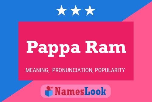 Pôster do nome Pappa Ram