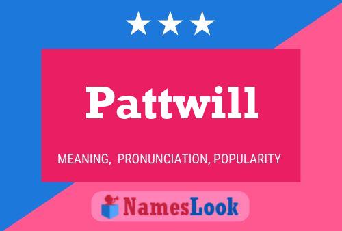 Pôster do nome Pattwill