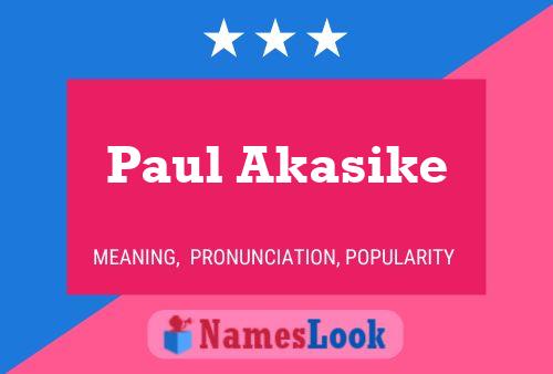 Pôster do nome Paul Akasike